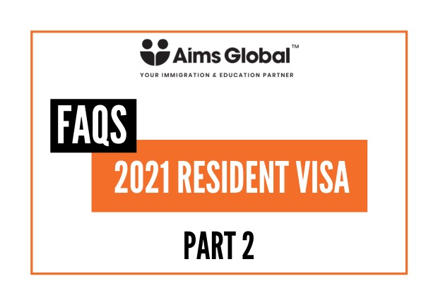 2021 Resident Visa - FAQs Part 2